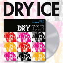 Dry Ice - Dry Ice