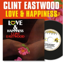Eastwood, Clint - Love & Happiness