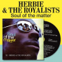 Herbie & the Royalists - Soul of the Matter