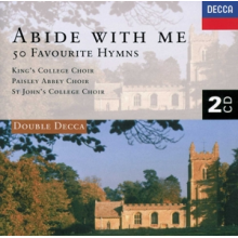 King's College Choir, Cambridg - Abide With Me - 50 Favourite Hymns