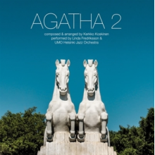 Koskinen, Kerkko, Linda Fredriksson & Umo Helsinki Jazz Orchestra - Agatha 2