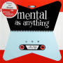 Mental As Anything - Cats & Dogs