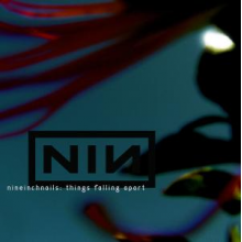 Nine Inch Nails - Things Falling Apart