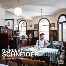 Norbert Schneider - Schau Ma Mal
