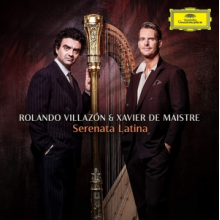 Rolando Villazon, Xavier De Maistre - Serenata Latina