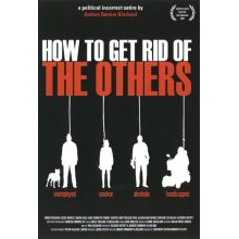 Movie - How To Get Rid of the Oth