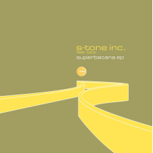 S-Tone Inc. - Superbacana Ep