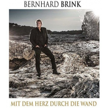 Brink, Bernhard - Mit Dem Herz Durch Die Wand