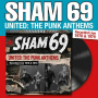 Sham 69 - United: the Punk Anthems Recorded Live 1978 & 1979