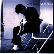 Baker, Chet - White Blues