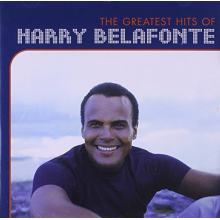 Belafonte, Harry - The Greatest Hits Of Harry Belafonte