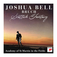 Bell, Joshua - Bruch: Scottish Fantasy, Op. 46 / Violin Concerto No. 1 in G Minor, Op. 26