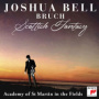 Bell, Joshua - Bruch: Scottish Fantasy, Op. 46 / Violin Concerto No. 1 in G Minor, Op. 26