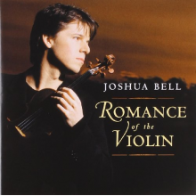 Bell, Joshua - Romance of the Violin