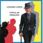 Cohen, Leonard - Popular Problems