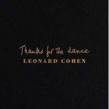 Cohen, Leonard - Thanks for the Dance
