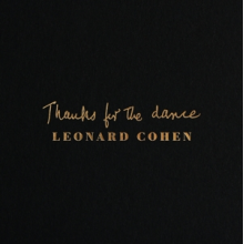 Cohen, Leonard - Thanks for the Dance