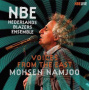 Nederlands Blazers Ensemble - Voices From the East : Mohsen Namjoo