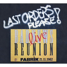 Bad News Reunion - Last Orders Please