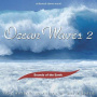 V/A - Ocean Waves 2