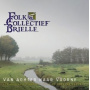 Folkcollectief Brielle - Van Achter Naar Voorne - Muzikale Rondreis Over