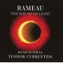 Currentzis, Teodor - Rameau - The Sound of Light