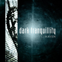 Dark Tranquillity - Haven (Re-Issue + Bonus)