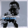 Davis, Miles - The Essential Miles Davis