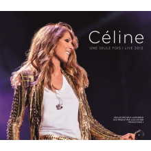 Dion, Céline - Céline... Une seule fois / Live 2013