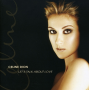 Dion, Céline - Let's Talk About Love