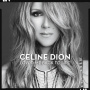 Dion, Céline - Loved Me Back to Life