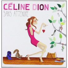 Dion, Céline - Sans attendre