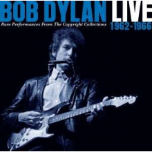 Dylan, Bob - Live 1962-1966 - Rare Performances From The Copyright Collections