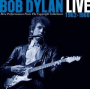 Dylan, Bob - Live 1962-1966 - Rare Performances From The Copyright Collections