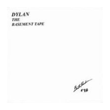 Dylan, Bob - The Basement Tapes