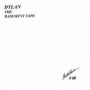 Dylan, Bob - The Basement Tapes
