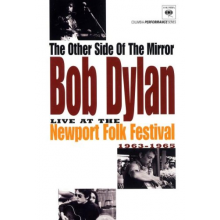 Dylan, Bob - The Other Side Of The Mirror: Bob Dylan Live At The Newport Folk Festival 1963-1965