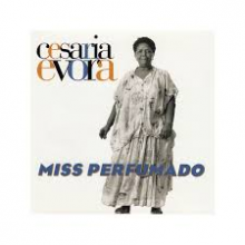 Evora, Cesária - Miss Perfumado