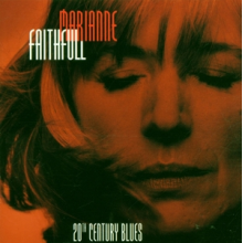 Faithfull, Marianne - Twentieth Century Blues - An Evening In The Weimar Republic
