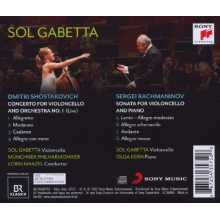 Gabetta, Sol - Shostakovich Cello Concerto No. 1 / Rachmaninov Sonata for Cello and Piano op. 19