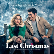 George Michael & Wham! - George Michael & Wham! Last Christmas: The Original Motion Picture Soundtrack