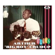Crudup, Arthur 'Big Boy' - Rocks