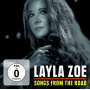 Zoe, Layla - Songs From the Road