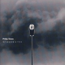 Glass, Philip - Philip Glass: Glassworks