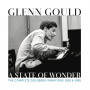 Gould, Glenn - Glenn Gould - A State of Wonder - The Complete Goldberg Variations 1955 & 1981