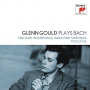 Gould, Glenn - Glenn Gould plays Bach: Two-Part Inventions & Three-Part Sinfonias BWV 772-801; Toccatas BWV 910-916