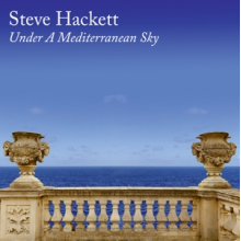 Hackett, Steve - Under A Mediterranean Sky