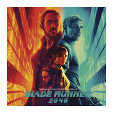 Hans Zimmer & Benjamin Wallfisch - Blade Runner 2049 (Original Motion Picture Soundtrack)