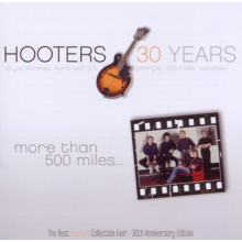Hooters, The - More Than  500 Miles