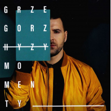 Hyzy, Grzegorz - Momenty